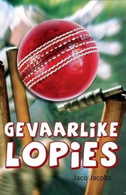 Picture of Gevaarlike lopies CAPS: Gr 7 : Afrikaans huistaal