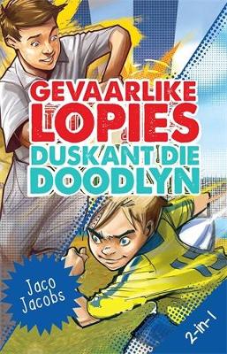 Picture of Gevaarlike lopies & duskant die doodlyn