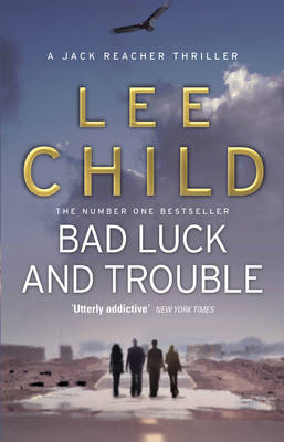 Picture of Bad Luck And Trouble : (Jack Reacher 11)