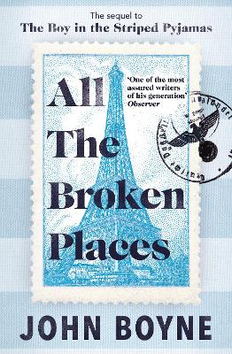 Picture of All The Broken Places : The Sequel to The Boy In The Striped Pyjamas