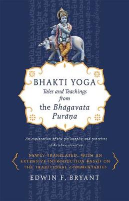 Picture of Bhakti Yoga : Tales and Teachings from the Bhagavata Purana