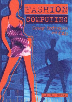 Picture of Fashion Computing: Design Techniques and Cad