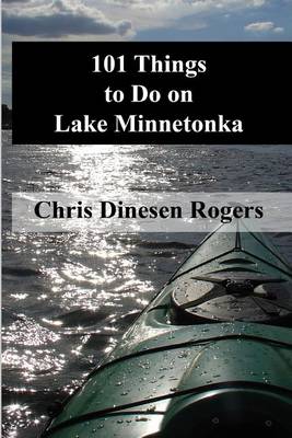 Picture of 101 Things to Do on Lake Minnetonka