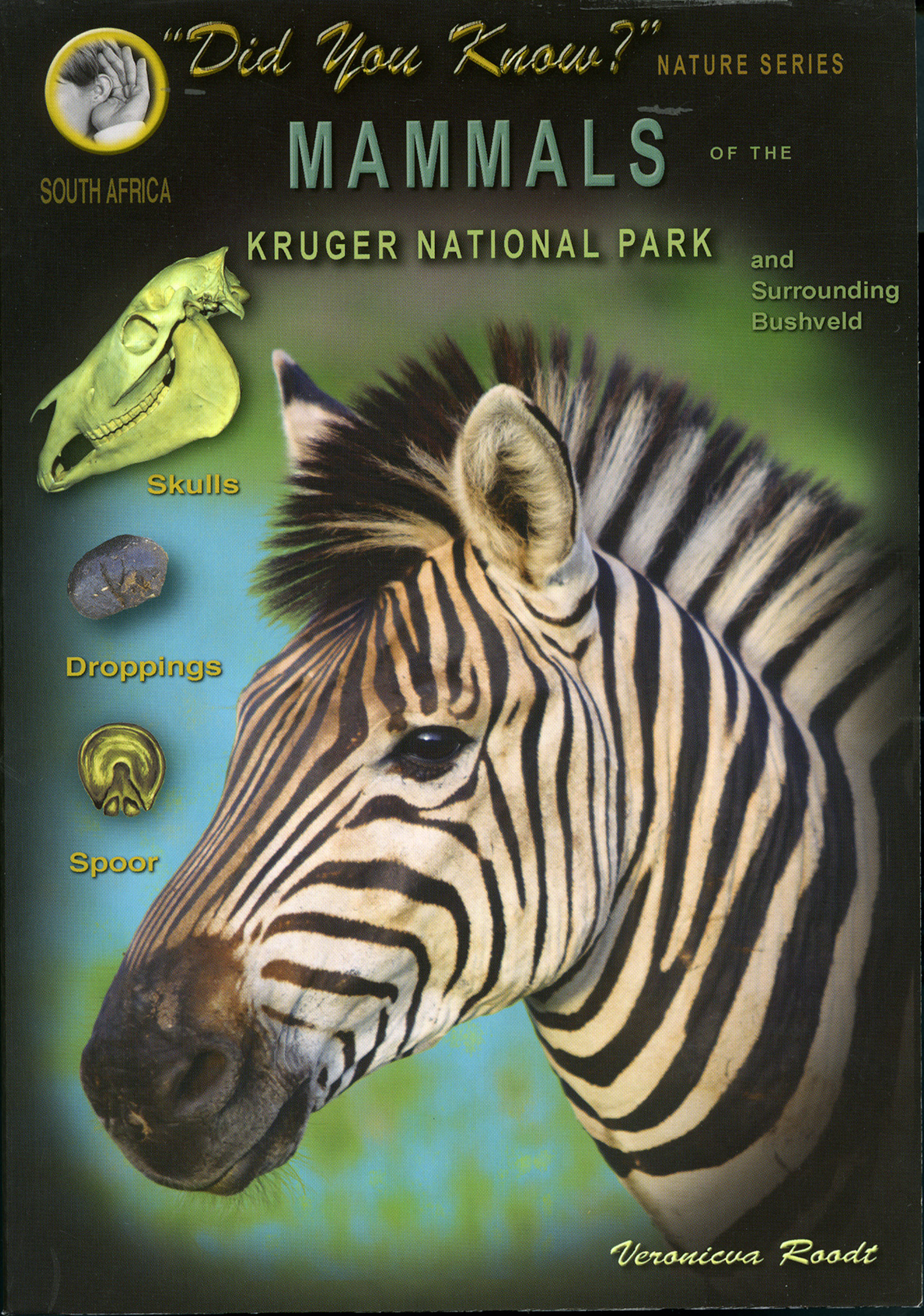 Picture of Mammals of the Kruger National Park and surrounding bushveld