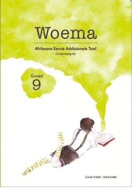Picture of Woema: Gr 9: Onderwysersgids : Afrikaans eerste addisionele taal