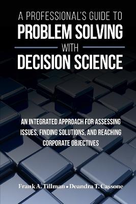 Picture of A Professional's Guide to Problem Solving with Decision Science