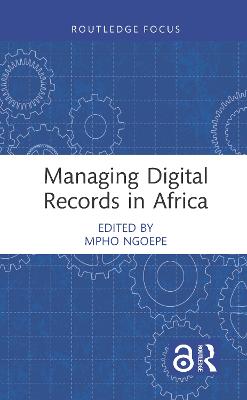 Picture of Managing Digital Records in Africa