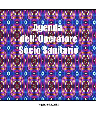 Picture of Agenda dell' Operatore Socio Sanitario : 200 schede utente
