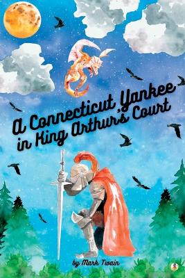 Picture of A Connecticut Yankee in King Arthur's Court