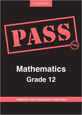Picture of Pass mathematics: Gr 12: Examination guide