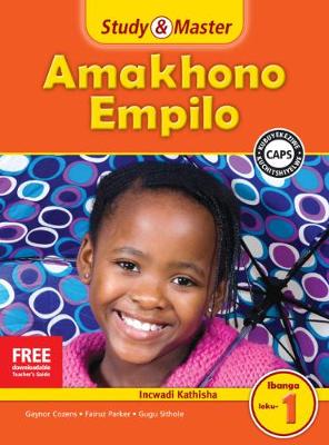 Picture of CAPS Life Skills: Study & Master Amakhono Empilo Ifayela Likathisha Ibanga loku-1