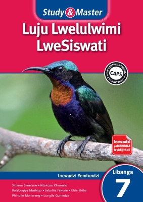Picture of CAPS Siswati: Study & Master Luju Lwelulwimi LweSiswati Incwadzi Yemfundzi Libanga 7