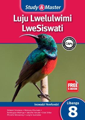 Picture of CAPS Siswati: Study & Master Luju Lwelulwimi LweSiswati Incwadzi Yemfundzi Libanga 8