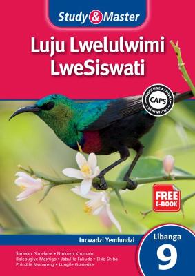 Picture of CAPS Siswati: Study & Master Luju Lwelulwimi LweSiswati Incwadzi Yemfundzi Libanga 9
