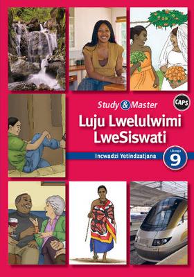 Picture of CAPS Siswati: Study & Master Luju Lwelulwimi LweSiswati Incwadzi Yetindzatjana Libanga 9