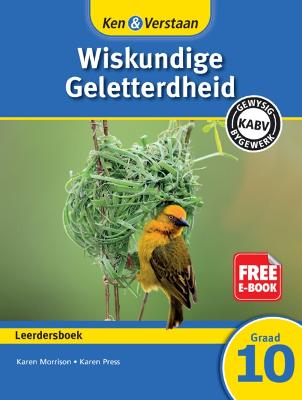 Picture of Ken & Verstaan Wiskundige Geletterdheid Leerdersboek Graad 10 Leerdersboek