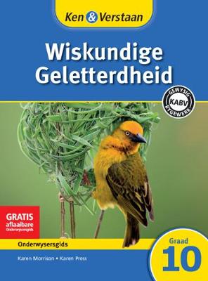 Picture of Ken & Verstaan Wiskundige Geletterdheid Onderwysersgids Graad 10 Onderwysersgids