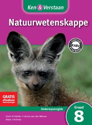 Picture of CAPS Natural Sciences: Ken & Verstaan Natuurwetenskappe Onderwysersgids Graad 8
