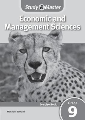 Picture of CAPS Economic and Management Sciences: Study and Master Economic and Management Sciences Grade 9 CAPS Excercise Book