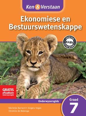 Picture of CAPS Economic and Management Sciences: Ken & Verstaan Ekonomiese en Bestuurwetenskappe Onderwysersgids Graad 7