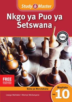 Picture of Study and Master Nkgo Ya Puo Ya Setswana Mophato 10 Caps Faele Ya Morutabana (Teacher's File)