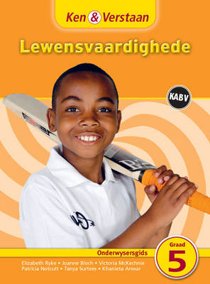 Picture of Ken & verstaan lewensvaardighede: Gr 5: Onderwysersgids