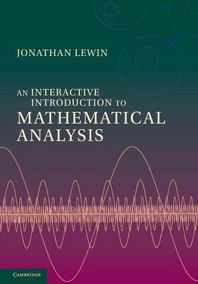 Picture of An Interactive Introduction to Mathematical Analysis