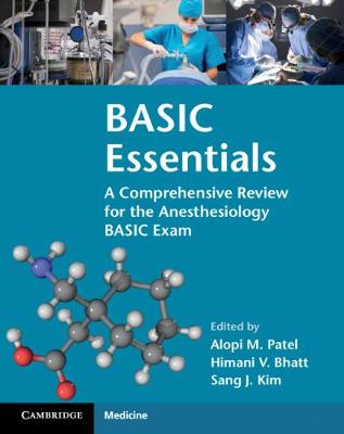 Picture of BASIC Essentials : A Comprehensive Review for the Anesthesiology BASIC Exam