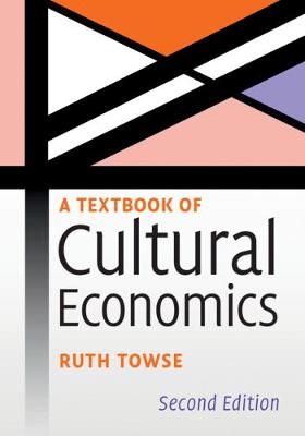 Picture of A Textbook of Cultural Economics