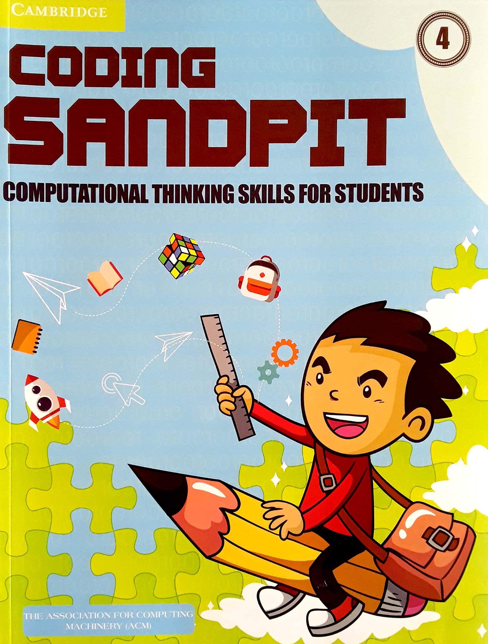 Coding Sandpit Level 4 Student's Book : Computational Thinking Skills for Students