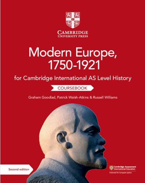 Picture of Cambridge International AS Level History Modern Europe, 1750-1921 Coursebook
