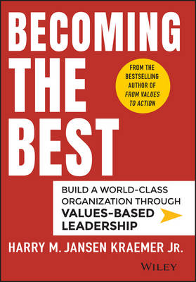 Picture of Becoming the Best: Build a World-Class Organization Through Values-Based Leadership
