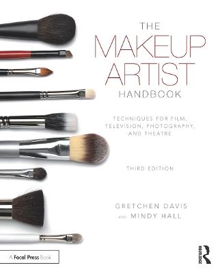 Picture of The Makeup Artist Handbook: Techniques for Film, Television, Photography, and Theatre