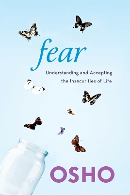 Picture of Fear: Understanding and Accepting the Insecurities of Life