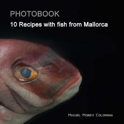 Picture of 10 Recipes with Fish from Mallorca