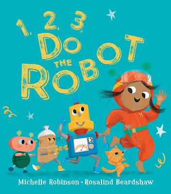 Picture of 1, 2, 3, Do the Robot