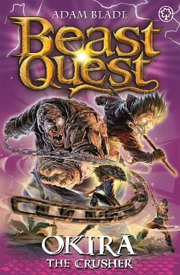 Picture of Beast Quest: Okira the Crusher : Series 20 Book 3