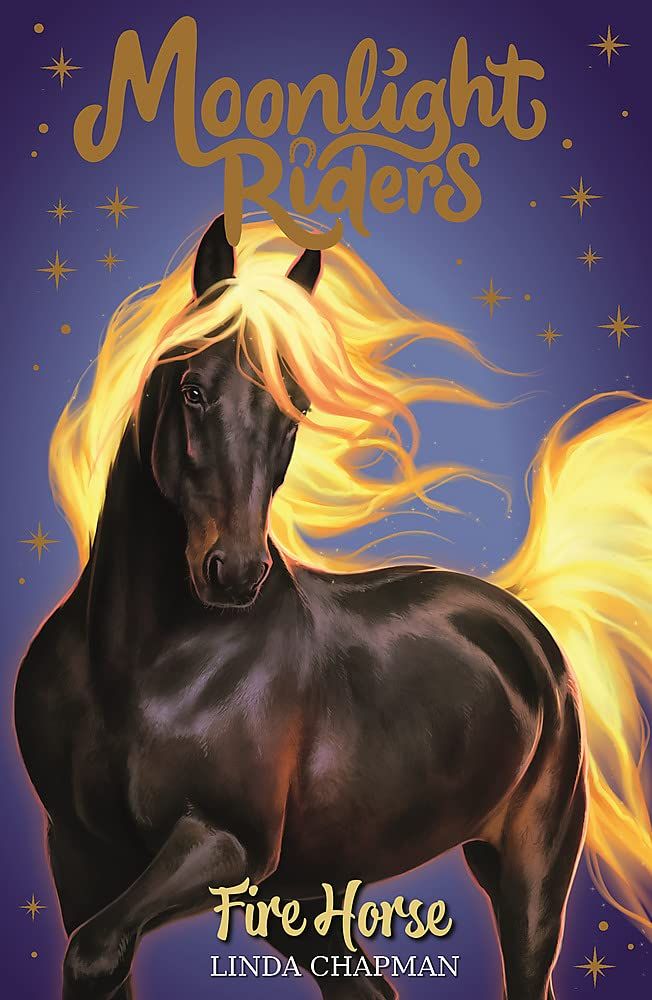 Moonlight Riders: Fire Horse : Book 1