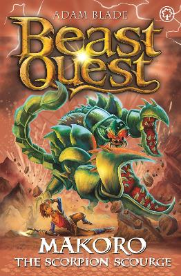 Beast Quest: Makoro the Blinding Stinger : Series 30 Book 2