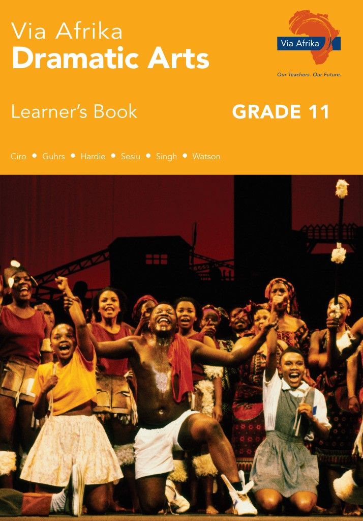 Picture of Via Afrika dramatic arts: Gr 11: Learner's book