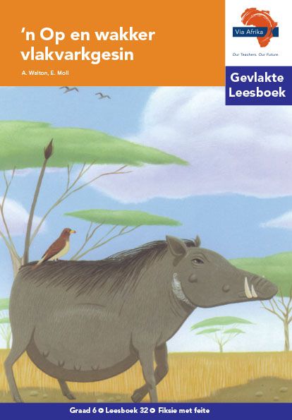 Picture of Op en wakker vlakvarkgesin  : Gevlakte Leesboek 32: Gr 6 : Huistaal
