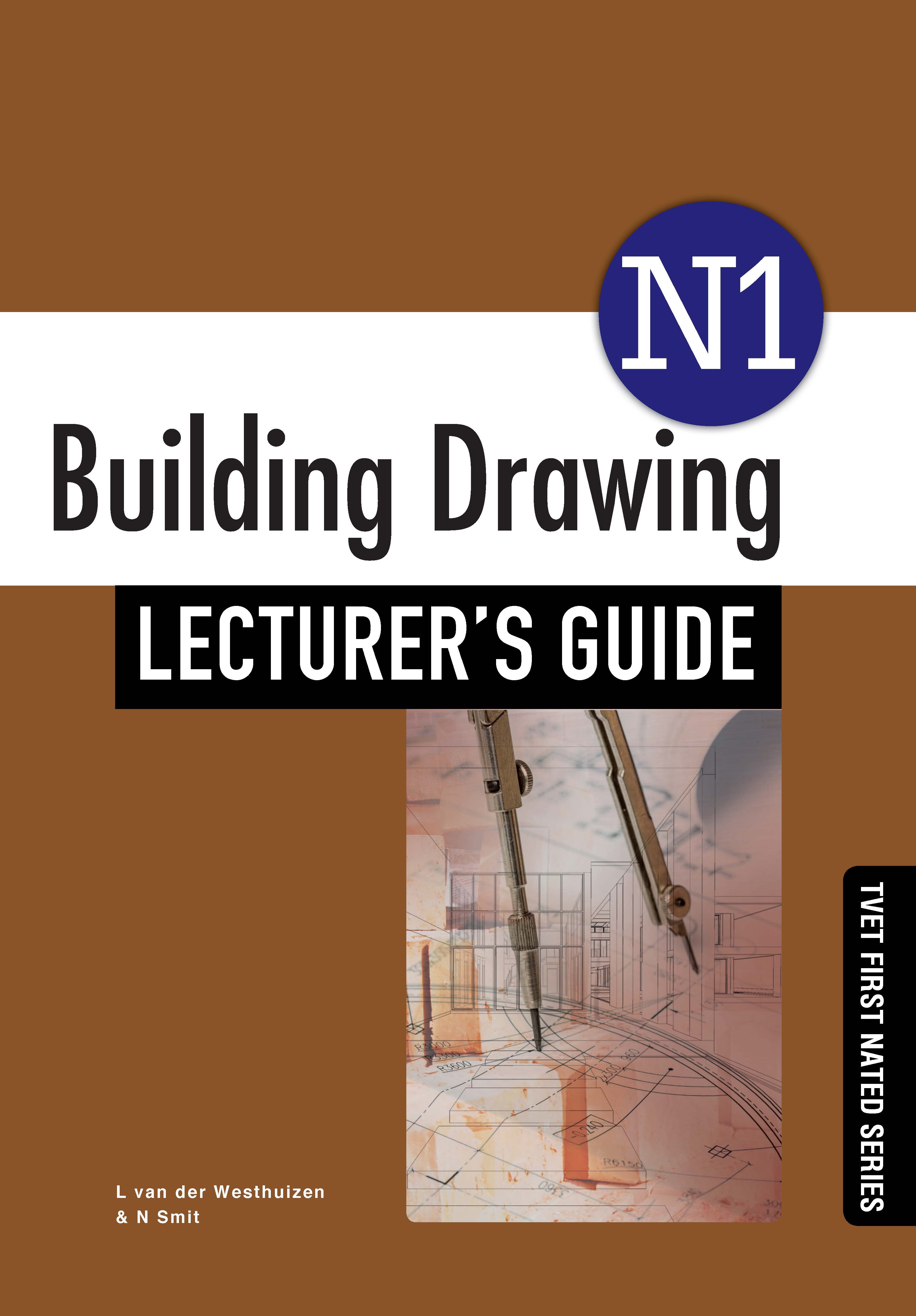 Picture of Building Drawing N1: Lecturer’s Guide