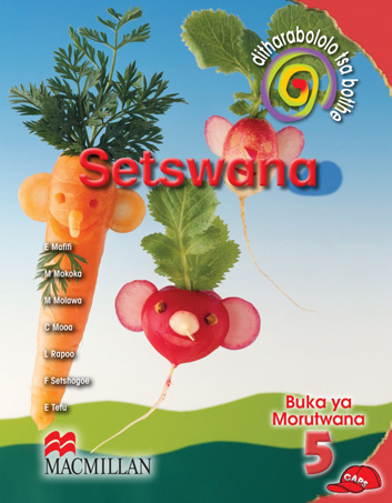 Picture of Ditharabololo tsa botlhe Setswana: Gr 5: Teacher's guide