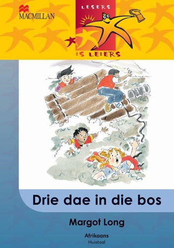 Picture of Lesers Is Leiers: Drie dae in die bos (KABV): Graad 6