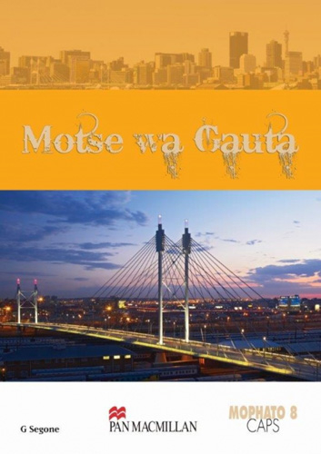 Picture of Motse Wa Gauta (CAPS): Grade 8