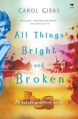 Picture of All things bright and broken