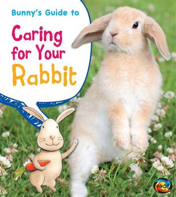 Picture of Bunny's Guide to Caring for Your Rabbit