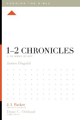 Picture of 1-2 Chronicles: A 12-Week Study