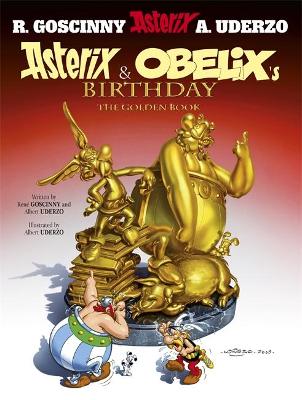 Picture of Asterix: Asterix and Obelix's Birthday : The Golden Book, Album 34