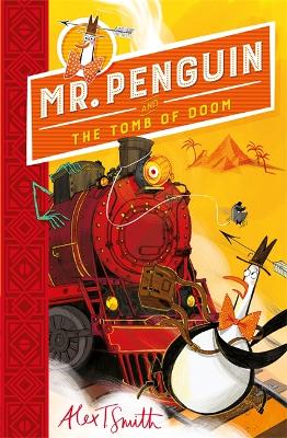 Mr Penguin and the Tomb of Doom : Book 4